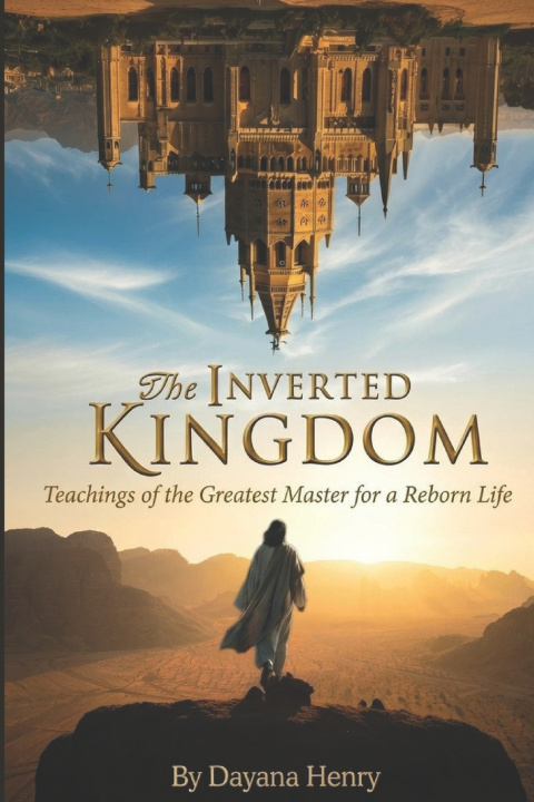 Kniha The Inverted Kingdom Dayana Henry FL