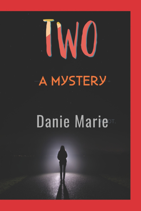 Kniha TWO Danie Marie