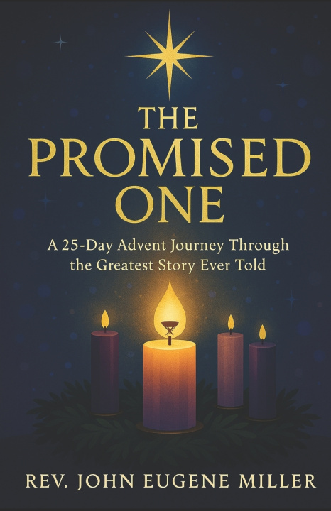 Kniha THE PROMISED ONE Rev. John E Miller