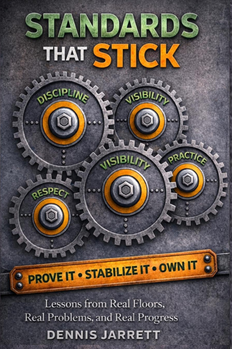 Kniha STANDARDS THAT STICK Dennis Patrick Jarrett