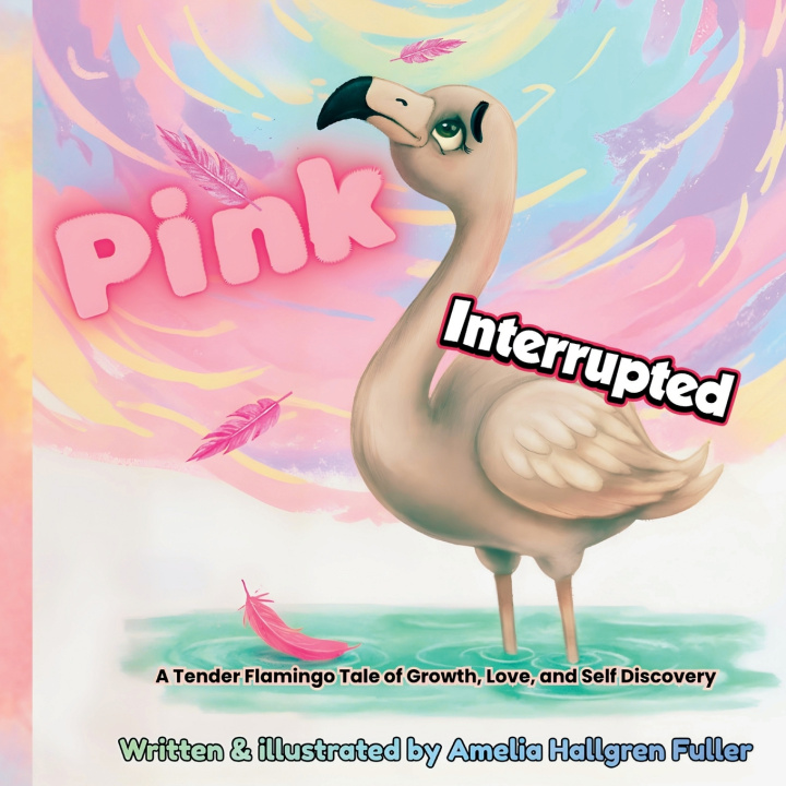 Kniha Pink Interrupted Amelia Hallgren Fuller
