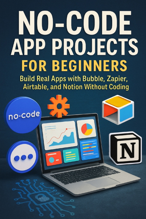 Kniha No-Code App Projects for Beginners Alexander Rhea