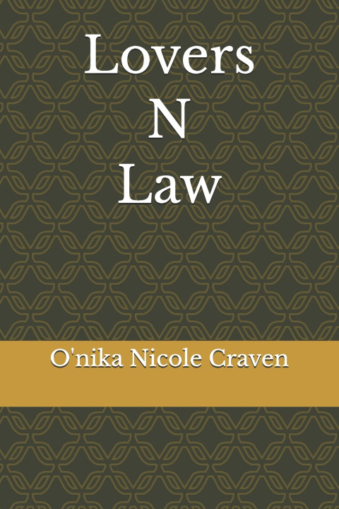 Kniha Lovers N Law O'nika Nicole Craven