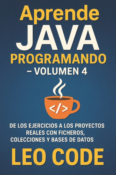 Kniha Aprende Java Programando - Volumen 4 Leo Code