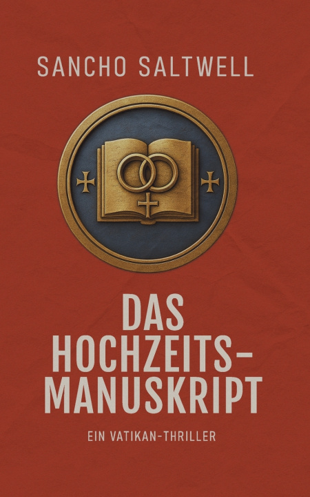 Kniha Das Hochzeitsmanuskript Sancho Saltwell
