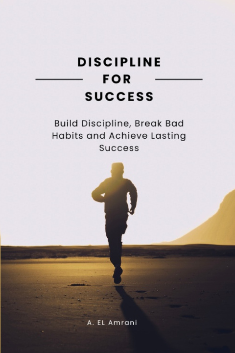 Kniha Discipline for Succes A Amrani El