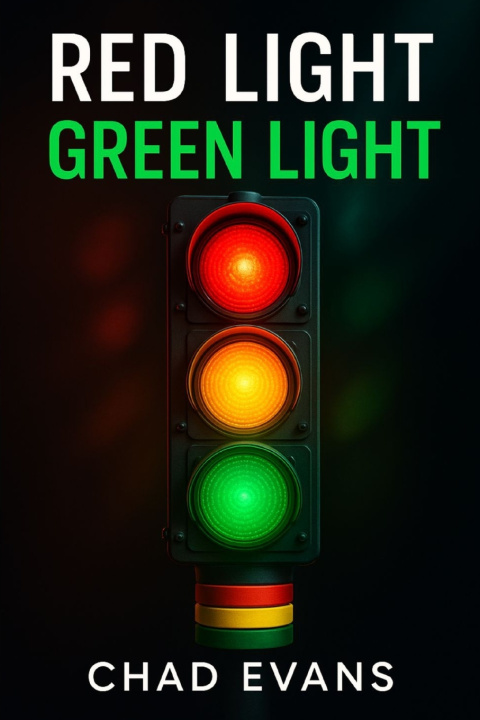 Kniha Red Light Green Light Chad Evans
