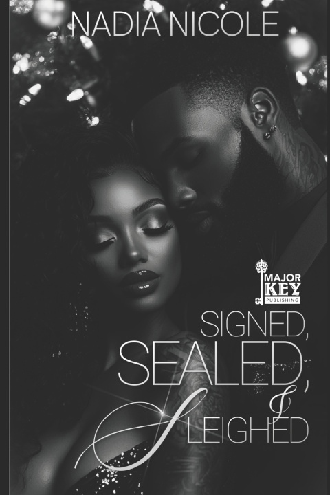 Kniha Signed, Sealed, & Sleighed Nadia Nicole