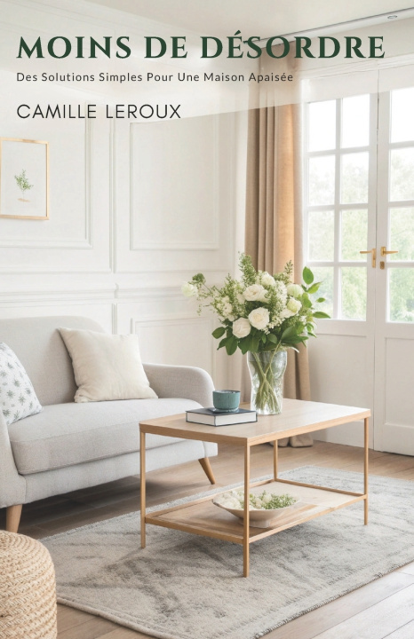 Buch Moins De Désordre Camille Leroux