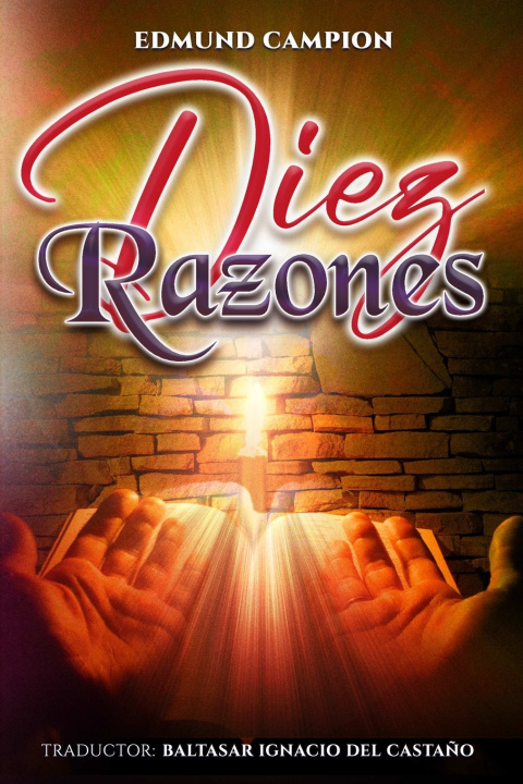 Kniha Diez Razones Edmund Campion