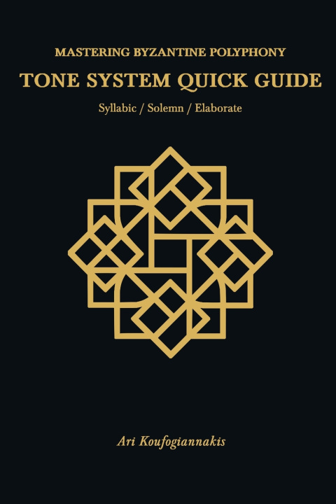 Kniha Mastering Byzantine Polyphony Ari Koufogiannakis