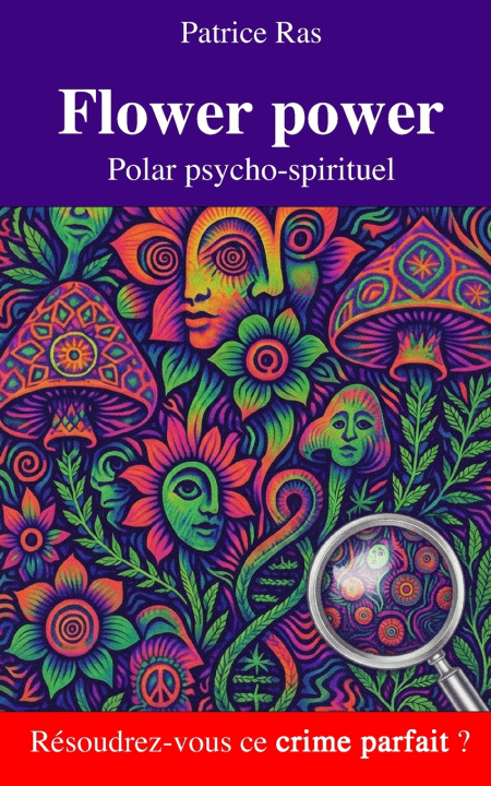 Kniha Flower power Patrice Ras Yvon Ras