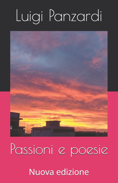 Kniha Passioni e poesie Luigi Panzardi