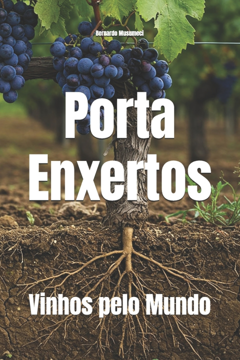 Livro Porta-Enxertos Bernardo Musumeci