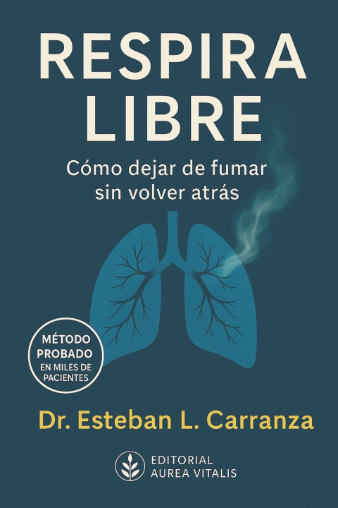 Kniha Respira Libre Esteban L. Carranza