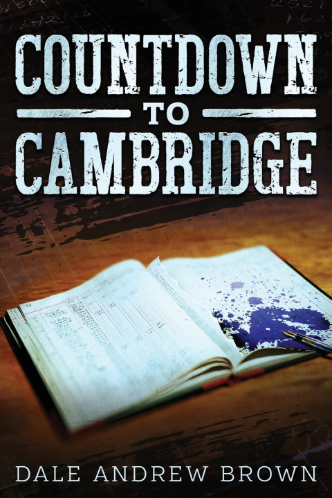 Kniha Countdown to Cambridge Dale Andrew Brown
