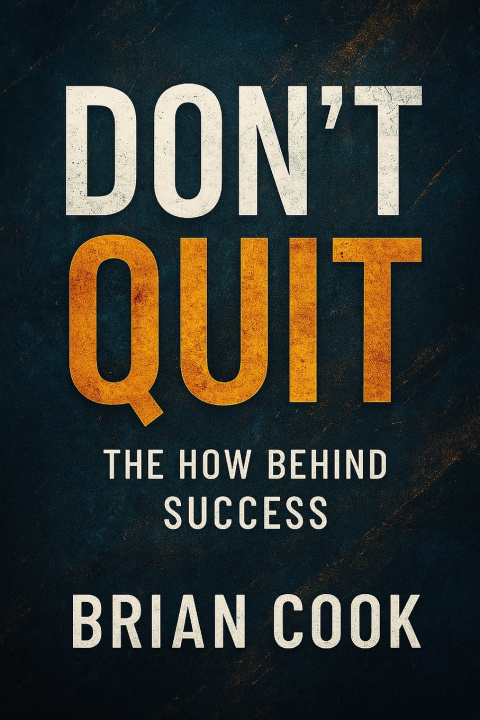 Kniha DON'T QUIT Brian Cook