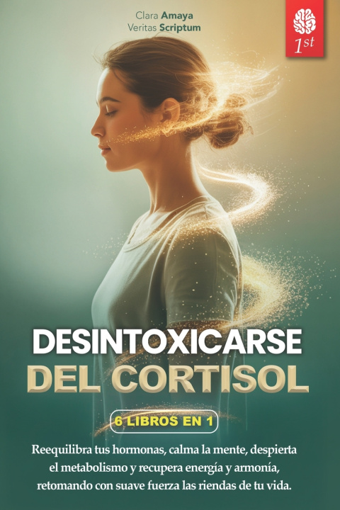 Kniha DESINTOXICARSE DEL CORTISOL Clara Amaya