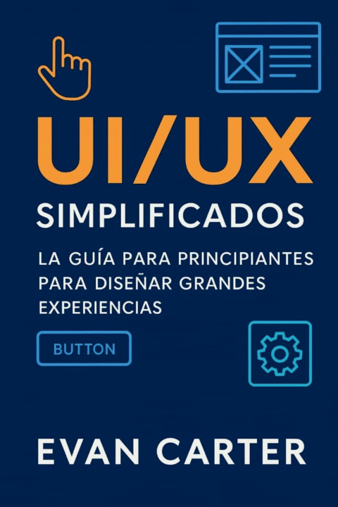 Книга UI/UX simplificados Evan Carter