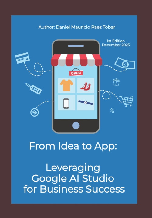 Kniha From Idea to App DANIEL MAURICIO PAEZ TOBAR