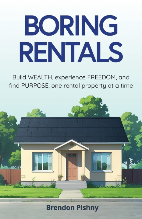 Kniha Boring Rentals Brendon Pishny