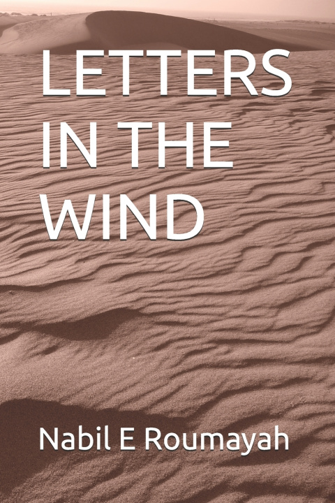 Kniha LETTERS IN THE WIND Nabil E Roumayah