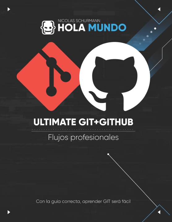 Kniha Ultimate GIT + GITHUB Nicolas Schurmann