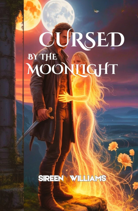 Kniha CURSED BY THE MOONLIGHT Sireen Williams
