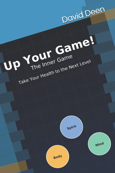 Kniha Up Your Game! David Deen
