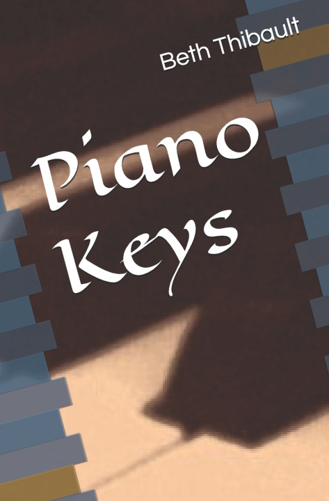 Buch Piano Keys Beth Thibault