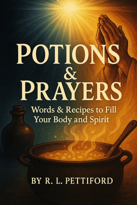 Kniha Potions & Prayers R. L. Pettiford