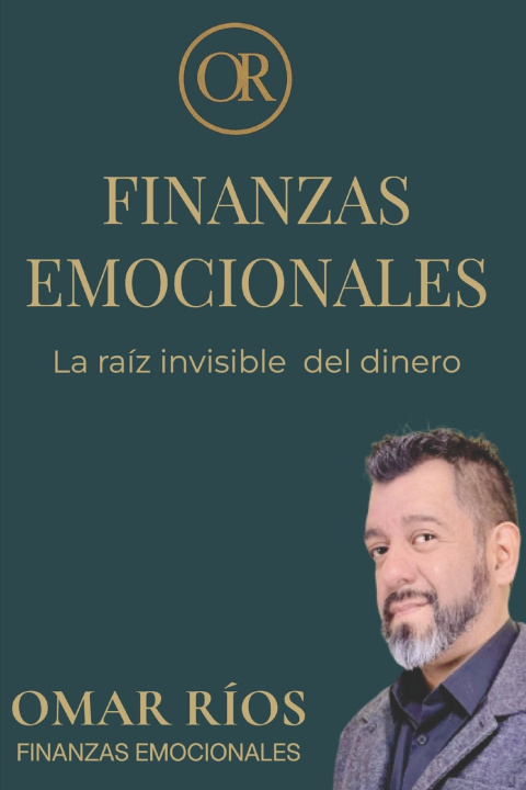 Knjiga Finanzas Emocionales Omar Ríos Romero