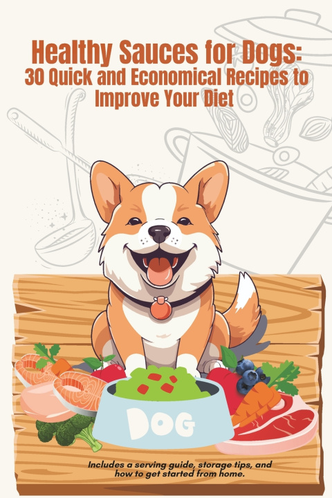 Kniha Healthy Sauces for Dogs María Cecilia Nariño