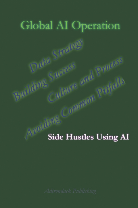 Kniha Global AI Operation Adirondack Publishing