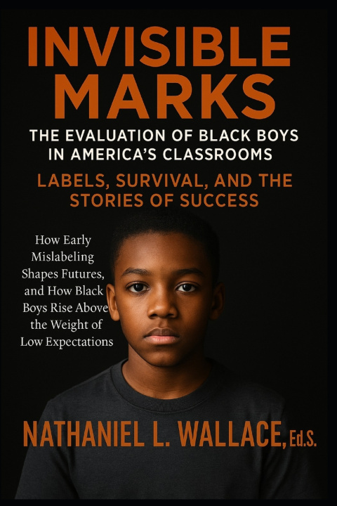 Kniha Invisible Marks Nathaniel L. Wallace Ed.S.