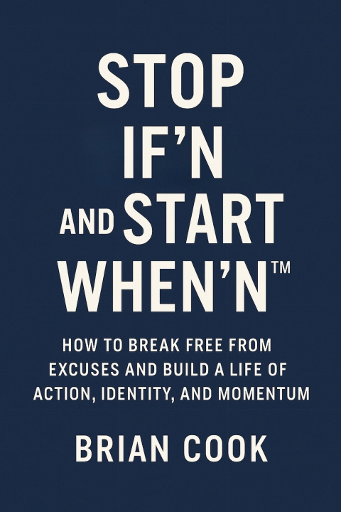Kniha Stop If'n and Start When'n Brian Cook