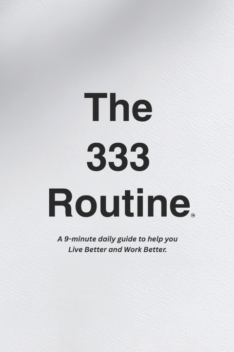 Kniha The 333 Routine™ Hatching LLC