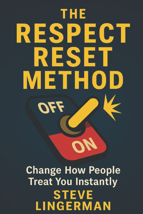 Kniha The Respect Reset Method Steve Lingerman