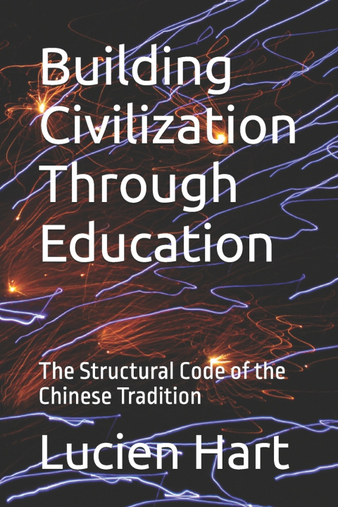 Knjiga Building Civilization Through Education Lucien Hart