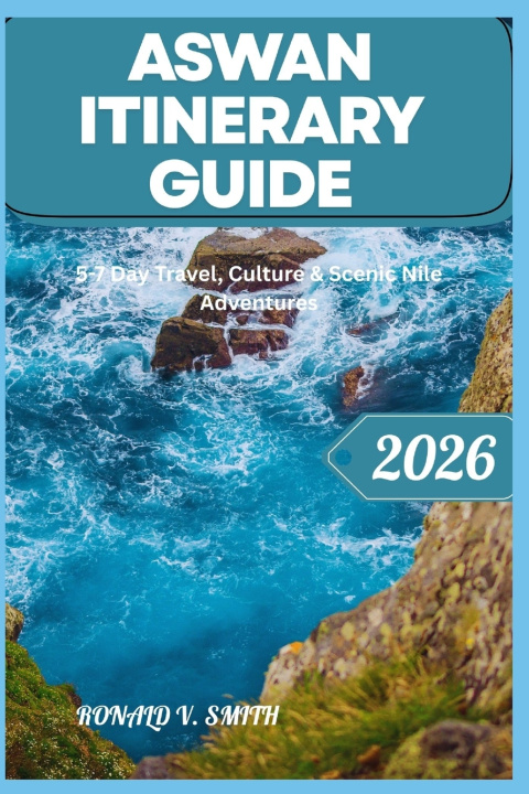 Knjiga ASWAN ITINERARY GUIDE Ronald V. Smith