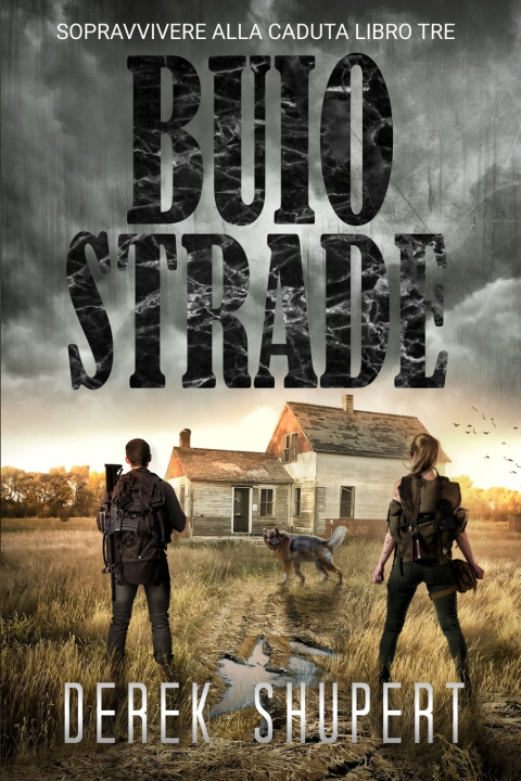 Kniha Buio Strade Derek Shupert