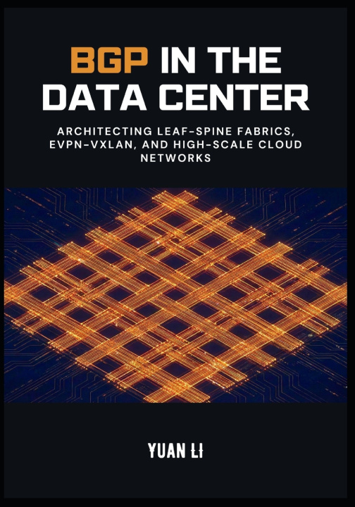 Buch BGP in the Data Center Yuan Li