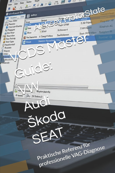 Kniha VCDS Master Guide Aleksey MotorState