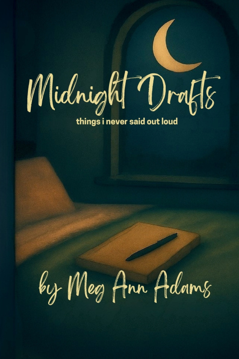 Kniha Midnight Drafts Meg Ann Adams