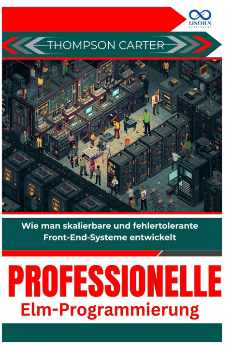 Kniha Professionelle Elm-Programmierung THOMPSON CARTER