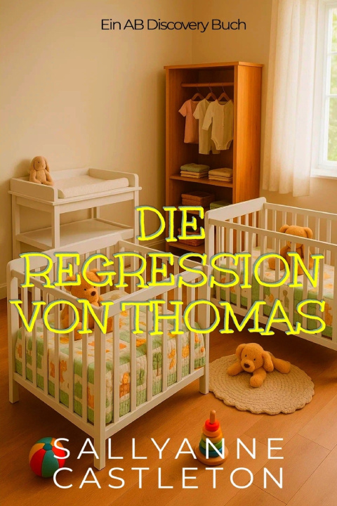 Kniha Die Regression von Thomas Sallyanne Castleton