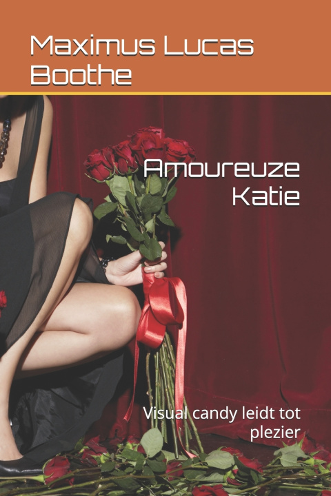 Kniha Amoureuze Katie Maximus Lucas Boothe