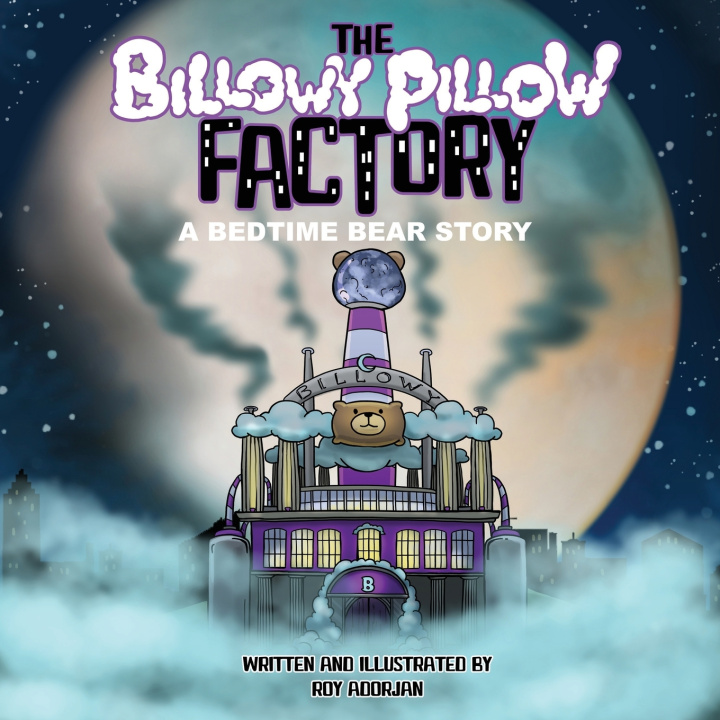 Kniha The Billowy Pillow Factory Roy Adorjan
