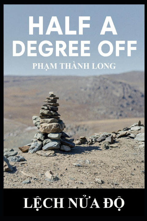 Kniha Half a Degree Off Pham Thanh Long