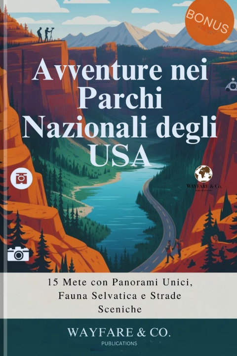 Kniha Avventure nei Parchi Nazionali degli USA Wayfare and Co. Publications